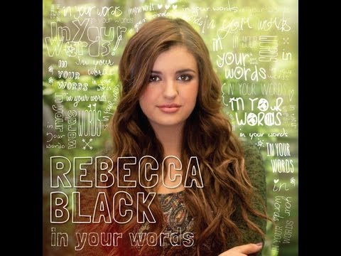 In Your Words – Rebecca Black – Official Music Video