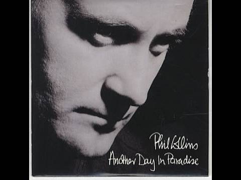 Phil Collins – Another Day In Paradise