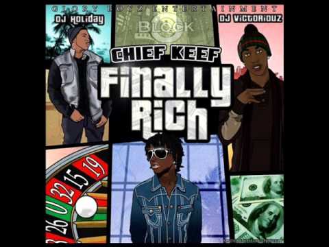 Chief Keef- Hate Being Sober (Finally Rich) (HQ) (NEW)