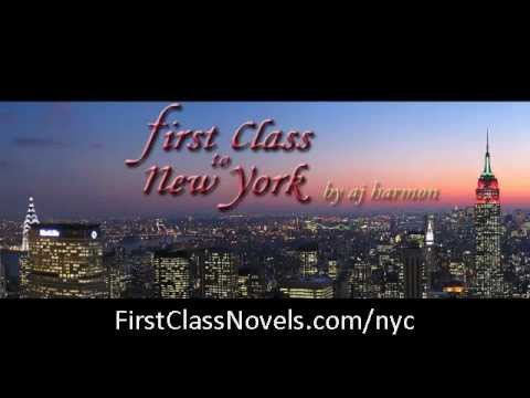 First Class to New York by AJ Harmon (Trailer) Adult Contemporary Romance Novel