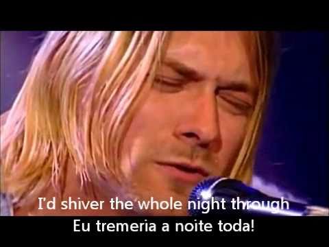 Nirvana – Where Did You Sleep Last Night (legendado ING + PT-BR)