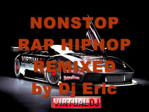 Nonstop Rap Hiphop Remixed 2