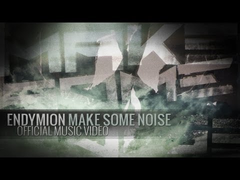 Endymion – Make Some Noise (Official music video)