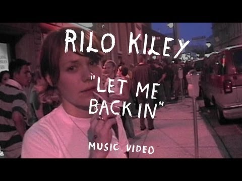 Rilo Kiley – “Let Me Back In” (Official Music Video)