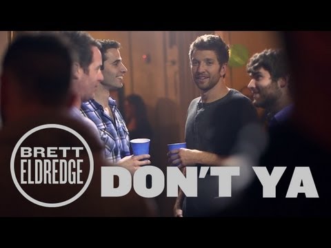 Brett Eldredge – Don’t Ya (Official Music Video)