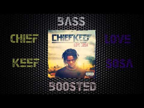 Chief Keef – Love Sosa (Instrumental) (Bass Boosted) HD