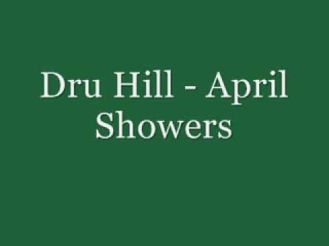 Dru Hill – April Showers