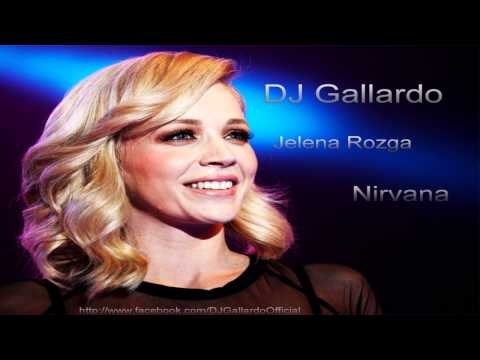 Jelena Rozga – Nirvana (DJ Gallardo Club Remix 2013)