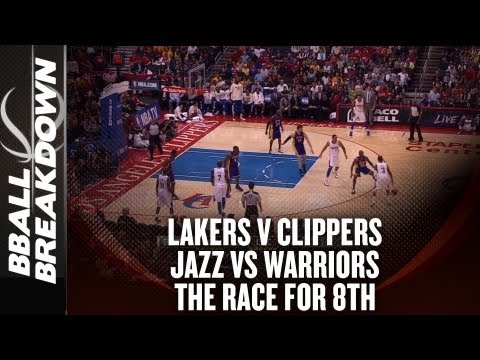 Lakers v Clippers AND Jazz v Warriors – The Race for 8th