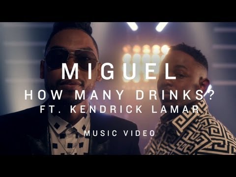 Miguel – How Many Drinks? Featuring Kendrick Lamar (Official Music Video)