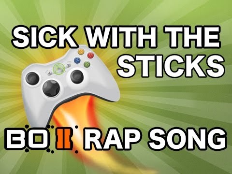 SICK WITH THE STICKS | BLACK OPS 2 RAP SONG