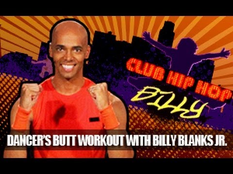 Billy Blanks Jr: Dancer’s Butt Workout – Club Hip Hop