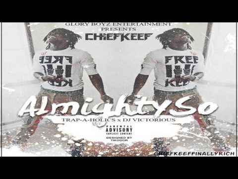 Chief Keef – I Need Bandz | Almighty So