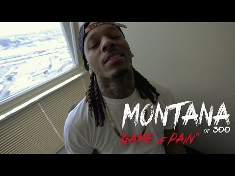 Montana of 300 – Game Of Pain | Shot by @DGainzBeats