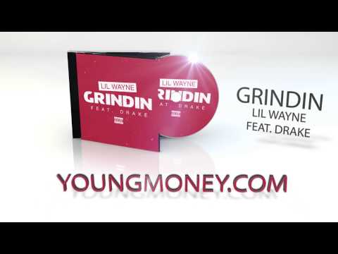 Lil Wayne – Grindin feat. Drake
