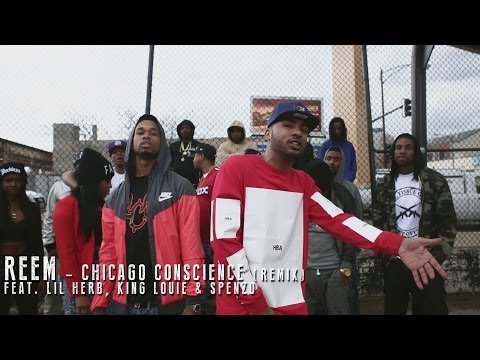 Reem f/ Lil Herb, King Louie & Spenzo – Chicago Conscious (Remix)